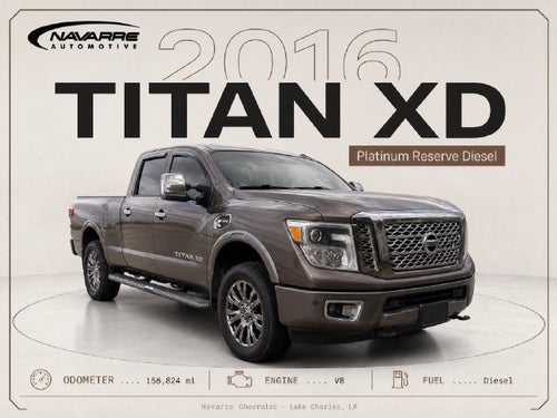2016 Nissan TITAN XD Platinum Reserve Diesel
